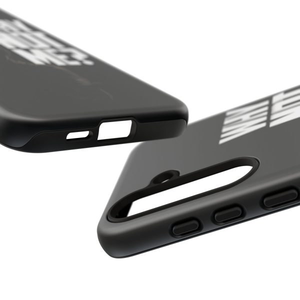 Phone Case — 'Why Not Me?' Bold Text Black Tough Protective Cover