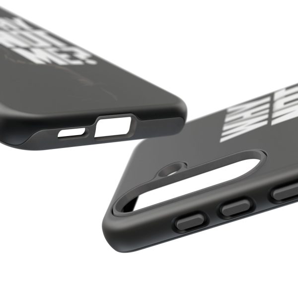 Phone Case — 'Why Not Me?' Bold Text Black Tough Protective Cover