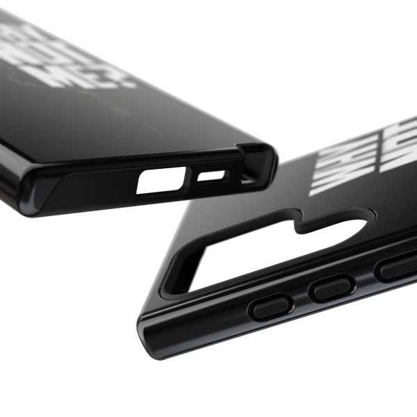 Phone Case — 'Why Not Me?' Bold Text Black Tough Protective Cover